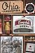 Ohio Curiosities: Quirky Characters, Roadside Oddities & Other Offbeat Stuff, 2nd Edition