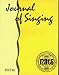 Search : Journal of Singing: The Official Journal of the National Assoc. of Teachers of Singing (May/June 2004, Volume 60 No. 5)