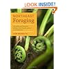 Northeast Foraging: 120 wild and flavorful edibles from beach plums to wineberries