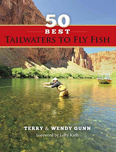 50 Best Tailwaters to Fly Fish