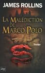 La mal�diction de Marco Polo