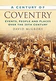 A century of Coventry