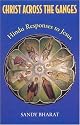 Christ Across the Ganges: Hindu Responses to Jesus