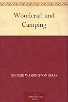 Woodcraft and Camping