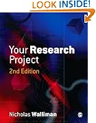Your Research Project: A Step-by-Step Guide for the First-Time Researcher (Sage Study Skills Series)