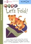 More Let's Fold! (Kumon First Steps W...