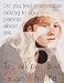 Do You Feel Comfortable? Subject Laminated Poster Print, 17x22