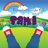 Personalized Kid Music - Imagine Me - Personalized just for Sami - Pronounced ( Sam - Mee ) ( CD on Demand ) ( Audio CD ) - B002TG4JS2