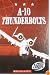 A-10 Thunderbolts (Torque: Military Machines)