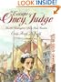 The Escape of Oney Judge: Martha Washington's Slave Finds Freedom