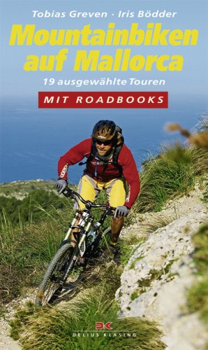 City Travel Guides Discounted  Bücher : Mountainbiken auf Mallorca. 19 ausgewählte Touren. Mit Roadbooks