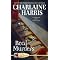 Read everything written by Charlaine Harris?