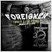 Can't Slow Down ...When It's Live von Foreigner - alle Infos