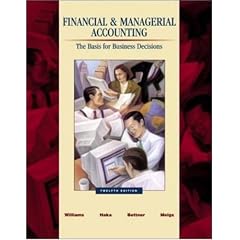 Financial & Managerial Accounting: A Basis for Business Decisions with Revised Student CD-ROM , NetTutor & PowerWeb Package