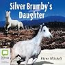 The Silver Brumby's Daughter: The Silver Brumby series, Book 2