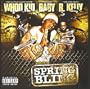 Whoo Kid, Baby aka Birdman & R. Kelly present Spring Bling [Mixtape]