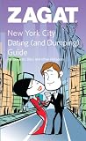 Zagat New York City Dating and Dumping Guide