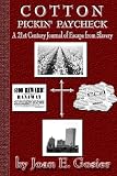 Cotton Pickin' Paycheck-Paperback Version