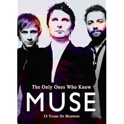 Muse - The Only Ones Who Know