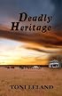 Deadly Heritage