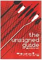 The Unsigned Guide UK Edition 2006