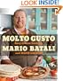 Molto Gusto: Easy Italian Cooking