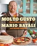 Molto Gusto: Easy Italian Cooking