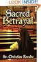 Sacred Betrayal