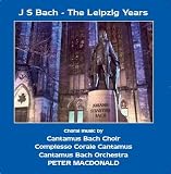 J S Bach - The Leipzig Years