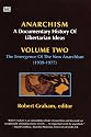 Anarchism: A Documentary History of Libertarian Ideas, Volume Two: The Anarchist Current (1939-2007)