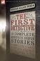 The First Detective: the Complete Auguste Dupin Stories-The Murders in the Rue Morgue, The Mystery of Marie Rog�t & The Purloined Letter
