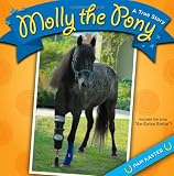 Molly the Pony: A True Story