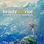 Beauty Will Rise