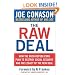 The Raw Deal: How the Bush Republicans Plan to Destroy Social Security and the Legacy of the New Deal