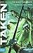 Taken (Quest for Truth, Book 1)