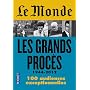 Le Monde, Les grands proc�s : 1944-2012, les ar�ne&hellip de Pascale Robert-Diard