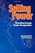 Selling Power - Marketing Energy Under Deregulation