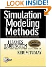 Simulation Modeling Methods: To Reduce Risks and Increase Performance (CD-ROM included)