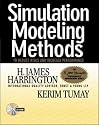 Simulation Modeling Methods: To Reduce Risks and Increase Performance (CD-ROM included)