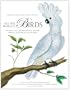 All the World's Birds: Buffon's Illustrated Natural History General and Particular of Birds