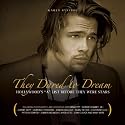 They Dared To Dream: Hollywood's "A" List Before They Were Stars