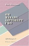 Revue Adamant Media Corporation  / Om Makars Giftorätt i Bo: Afdelningen 1