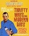 Thrifty Ways For Modern Days