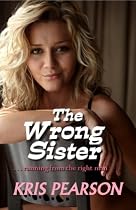 The Wrong Sister-From Free Kindle Books Library Click to Download Free Kindle Book -> The Wrong Sister