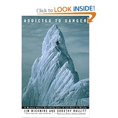 Addicted to Danger: A Novel