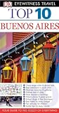 Top 10 Buenos Aires (EYEWITNESS TOP 10 TRAVEL GUIDE)
