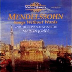 Mendelssohn: Songs without Words and Other Piano Favorites