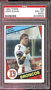 1984 Topps #63 John Elway RC ROOKIE 8 (OC) NM-MT Graded Football Card - PSA/DNA Certified - NFL Slabbed Rookie Cards