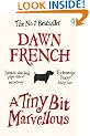 A Tiny Bit Marvellous