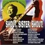 Shout, Sister, Shout: A Tribute to Sister Rosetta Tharpe